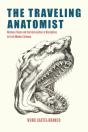 The Traveling Anatomist - Preview