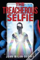 The Treacherous Selfie