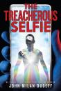 The Treacherous Selfie - Preview