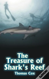 The Treasure Of Shark'S Reef