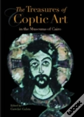 The Treasures Of Coptic Art
