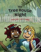 The Tree House Night