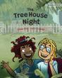 The Tree House Night - Preview
