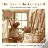 The Tree In The Courtyard: Looking Through Anne Frank'S Window