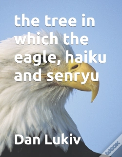 Capa do artigo The Tree In Which The Eagle, Haiku And Senryu