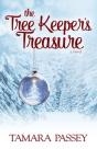 The Tree Keeper'S Treasure: A Novel - Preview