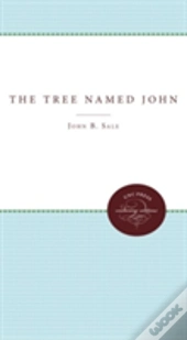 The Tree Named John