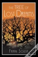 The Tree Of Lost Dreams