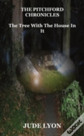 The Tree With The House In It