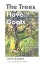 The Trees Have Goats - Preview