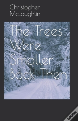 Capa do artigo The Trees Were Smaller Back Then