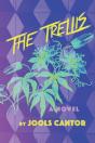 The Trellis: A Novel - Preview
