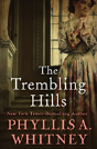 The Trembling Hills - Preview