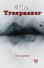 The Trespasser - Preview