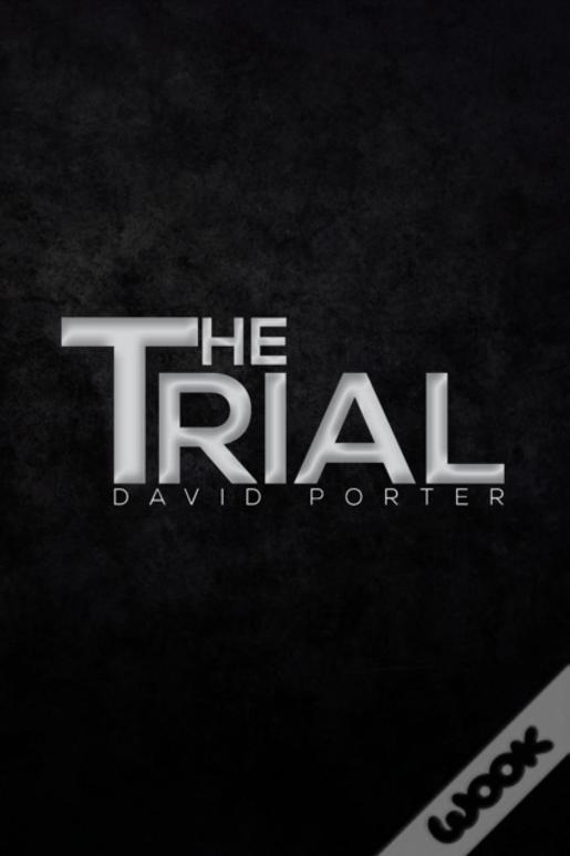 The Trial