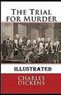 The Trial For Murder Illustrated - Preview