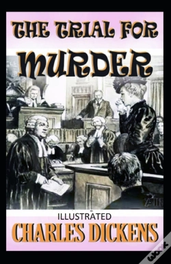 Capa do artigo The Trial For Murder Illustrated