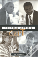 The Trial Lawyer'S Art