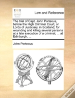 Capa do artigo The Trial Of Capt. John Porteous, Before