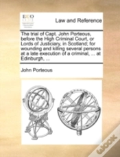 Capa do artigo The Trial Of Capt. John Porteous, Before