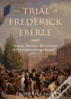 The Trial Of Frederick Eberle