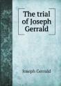 The Trial Of Joseph Gerrald - Preview
