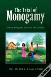 Capa do artigo The Trial Of Monogamy