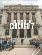 The Trial Of The Chicago 7