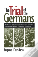 The Trial Of The Germans