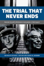 The Trial That Never Ends - Preview
