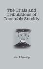 The Trials And Tribulations Of Constable Snoddy - Preview