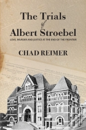 Capa do artigo The Trials Of Albert Stroebel