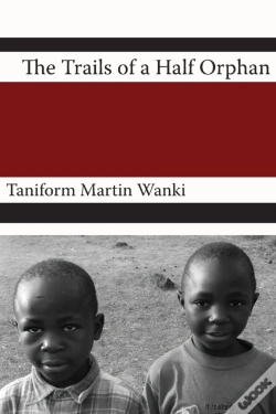 Capa do artigo The Trials Of An Half Orphan