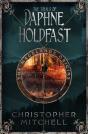 The Trials Of Daphne Holdfast - Preview
