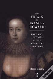 Capa do artigo The Trials Of Frances Howard