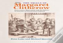 The Trials Of Margaret Clitherow