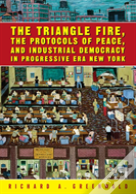 The Triangle Fire, Protocols Of Peace