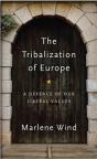 The Tribalization Of Europe - Preview