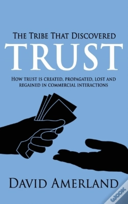 Capa do artigo The Tribe That Discovered Trust