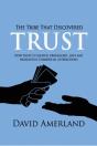 The Tribe That Discovered Trust - Preview