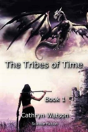 The Tribes Of Time - Preview