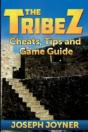 The Tribez: Cheats, Tips And Game Guide - Preview