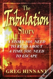The Tribulation Story