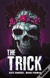 The Trick
