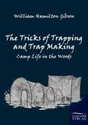 The Tricks Of Trapping And Trap Making