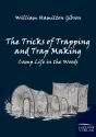The Tricks Of Trapping And Trap Making - Preview