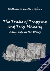 Capa do artigo The Tricks Of Trapping And Trap Making
