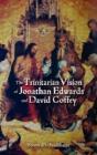 The Trinitarian Vision Of Jonathan Edwards And David Coffey - Preview