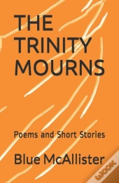 The Trinity Mourns