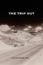 The Trip Out - Preview